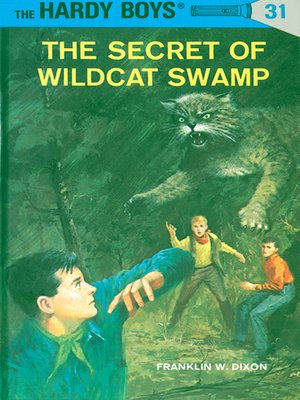 cover image of The Secret of Wildcat Swamp